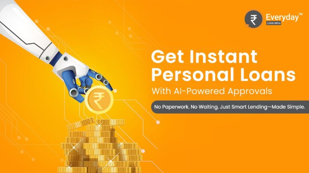 Smart Lending Made Simple: How EverydayLoanIndia Uses AI to Deliver Instant Personal Loans